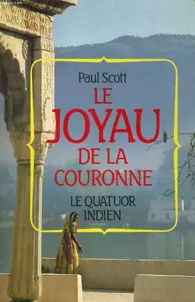 Couverture du produit · le joyau de la couronne