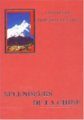 Couverture du produit · Splendeurs de la Chine