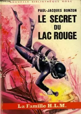 Couverture du produit · Le secret du lac rouge