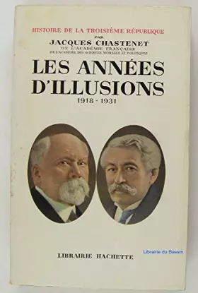 Couverture du produit · Les années d'illusions 1918-1931
