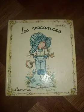 Couverture du produit · Les Vacances (Collection Rêves d'enfants-Sarah Kay)
