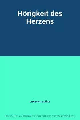Couverture du produit · Hörigkeit des Herzens