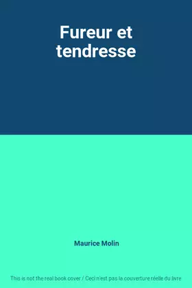 Couverture du produit · Fureur et tendresse