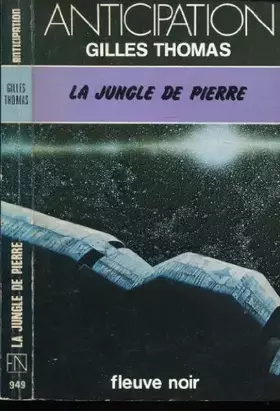 Couverture du produit · La Jungle de pierre (Collection Anticipation)