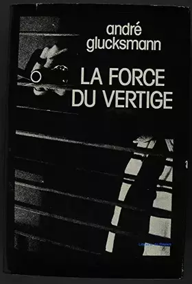 Couverture du produit · La Force Du Vertige