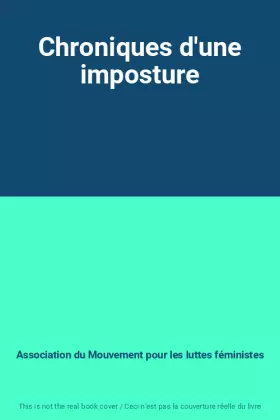 Couverture du produit · Chroniques d'une imposture