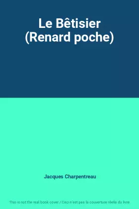 Couverture du produit · Le Bêtisier (Renard poche)