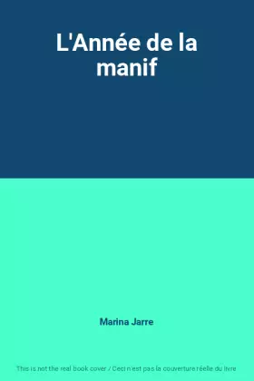 Couverture du produit · L'Année de la manif
