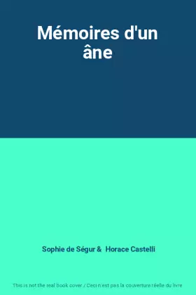 Couverture du produit · Mémoires d'un âne