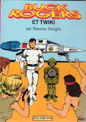 Couverture du produit · Buck Rogers et Twiki