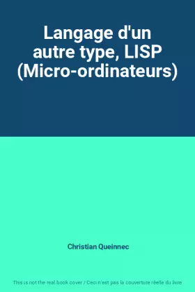 Couverture du produit · Langage d'un autre type, LISP (Micro-ordinateurs)