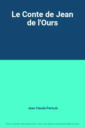 Couverture du produit · Le Conte de Jean de l'Ours