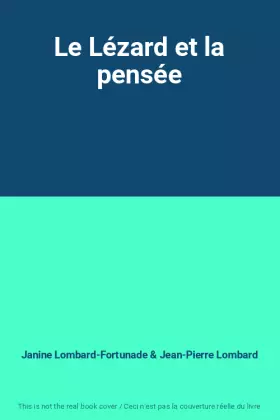 Couverture du produit · Le Lézard et la pensée