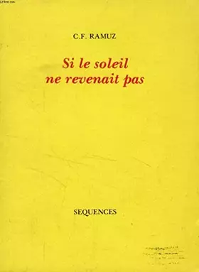 Couverture du produit · Si le soleil ne revenait pas (Collection ramuzienne)