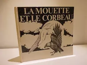 Couverture du produit · La Mouette et le corbeau