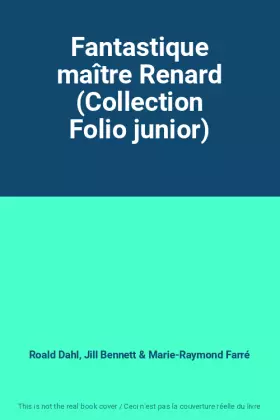 Couverture du produit · Fantastique maître Renard (Collection Folio junior)