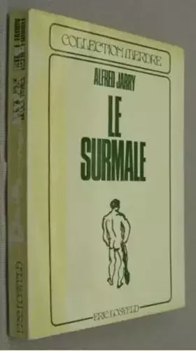 Couverture du produit · Le Surmâle : Roman moderne (Collection Merdre)