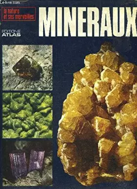 Couverture du produit · Minéraux (La Nature et ses merveilles)