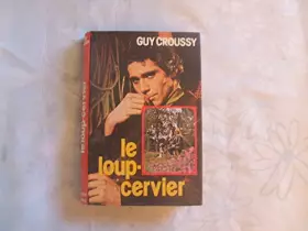 Couverture du produit · Le loup-Cervier
