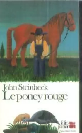 Couverture du produit · Le Poney rouge (Collection Folio junior)