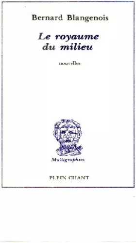 Couverture du produit · Le Royaume du milieu (Plein chant)