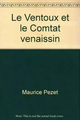 Couverture du produit · Le Ventoux et le Comtat venaissin