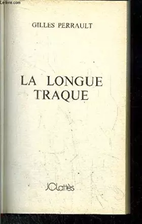 Couverture du produit · La longue traque