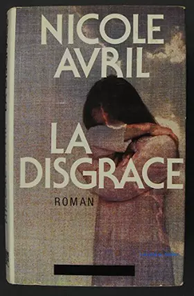Couverture du produit · La Disgrâce (Le Grand livre du mois)