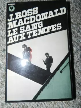 Couverture du produit · Le Sang aux tempes (Bibliothèque Marabout)