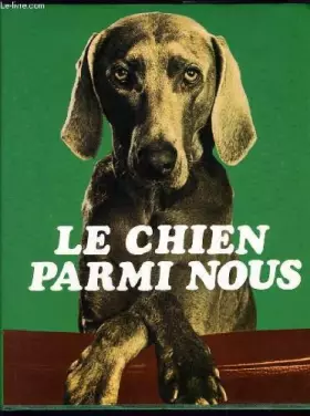 Couverture du produit · Le Chien parmi nous