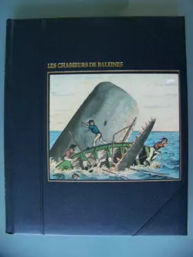 Couverture du produit · Les chasseurs de baleines