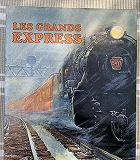 Couverture du produit · Les Grands express