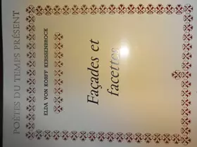 Couverture du produit · Façades et facettes (Poètes du temps présent)