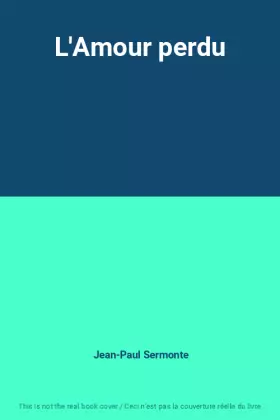 Couverture du produit · L'Amour perdu