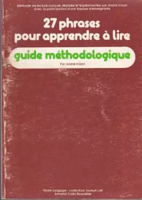 Couverture du produit · 27 phrases pour apprendre à lire : Méthode de lecture (Notre langage)