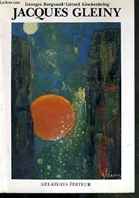 Couverture du produit · Jacques Gleiny : 1911-1979