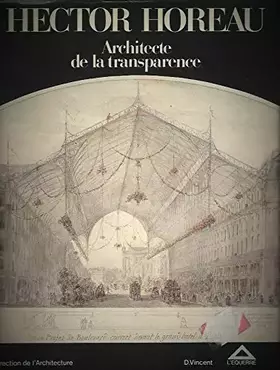 Couverture du produit · Hector Horeau Architecte de la transparence