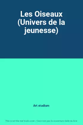 Couverture du produit · Les Oiseaux (Univers de la jeunesse)
