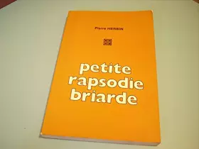Couverture du produit · Petite rapsodie briarde