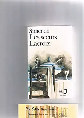 Couverture du produit · Les Soeurs Lacroix (Folio)