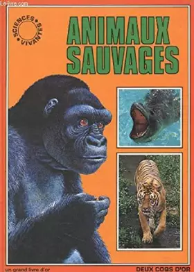 Couverture du produit · ANIMAUX SAUVAGES