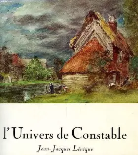 Couverture du produit · L'Univers de Constable (Les Carnets de dessins)