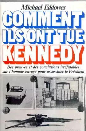 Couverture du produit · Comment ils ont tué Kennedy