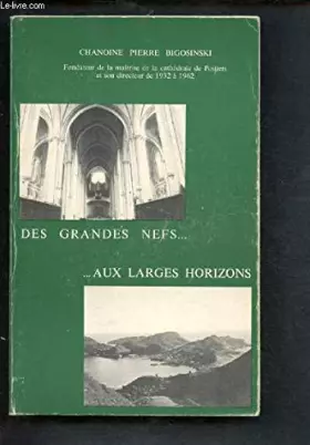 Couverture du produit · Des grandes nefs, aux larges horizons