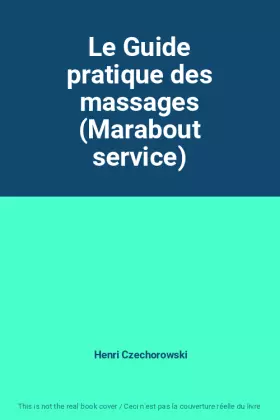 Couverture du produit · Le Guide pratique des massages (Marabout service)