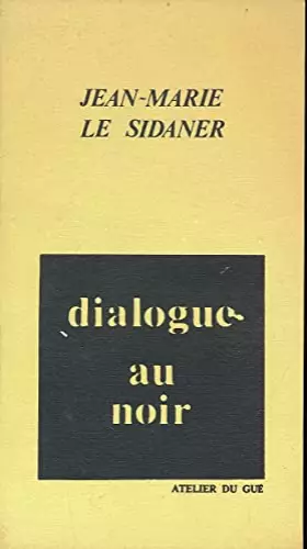 Couverture du produit · Dialogue au noir Sept portraits au noir