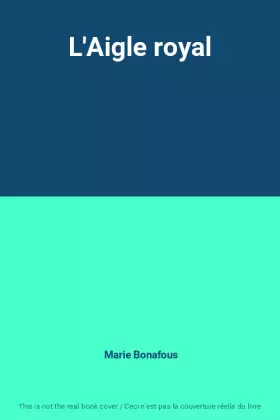 Couverture du produit · L'Aigle royal