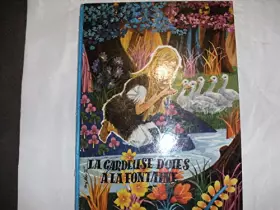 Couverture du produit · La Gardeuse d'oies à la fontaine