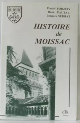 Couverture du produit · Histoire de Moissac
