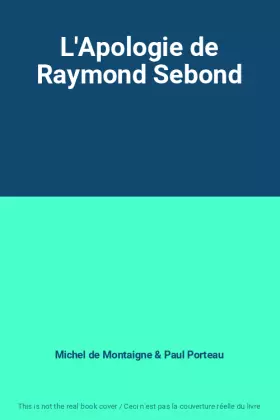 Couverture du produit · L'Apologie de Raymond Sebond